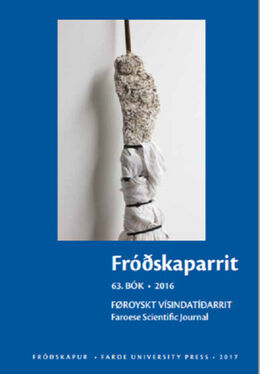 : Fróðskaparrit : annales societatis scientiarum færoensis. 2016 (63. bók)