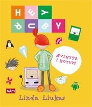 Linda Liukas: Hey Ruby - : kotuævintýr